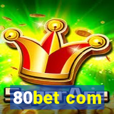 80bet com